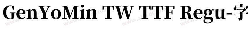 GenYoMin TW TTF Regu字体转换